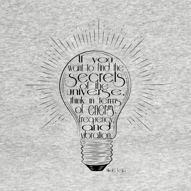 Nikola Tesla - Energy quote by shellysom91